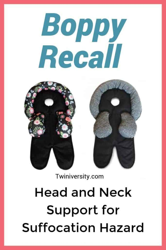 Boppy Recall Head And Neck Support For Suffocation Hazard Twiniversity