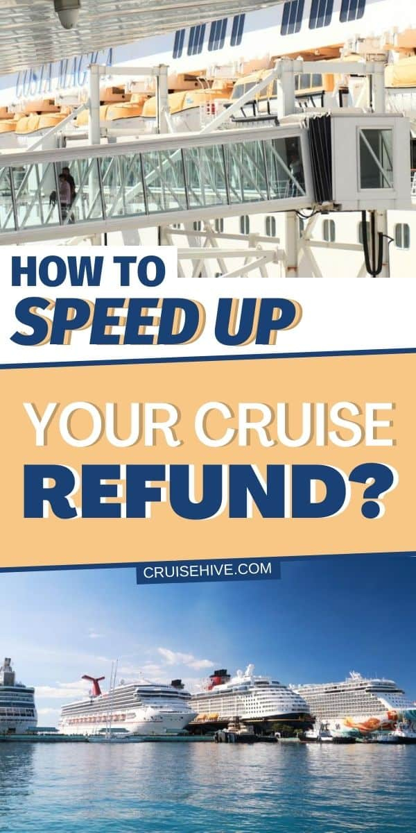 How To Speed Up Your Cruise Refund