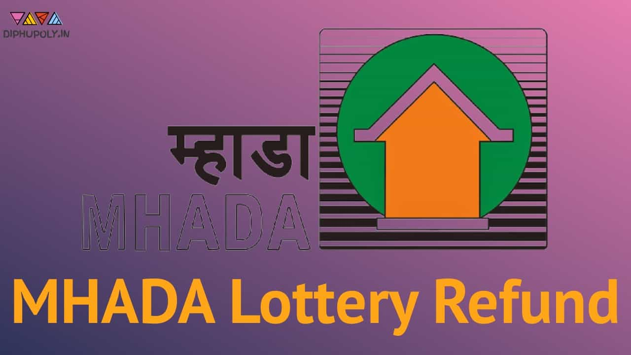 MHADA Lottery Refund Procedure 2022 Payment Refund Status Check