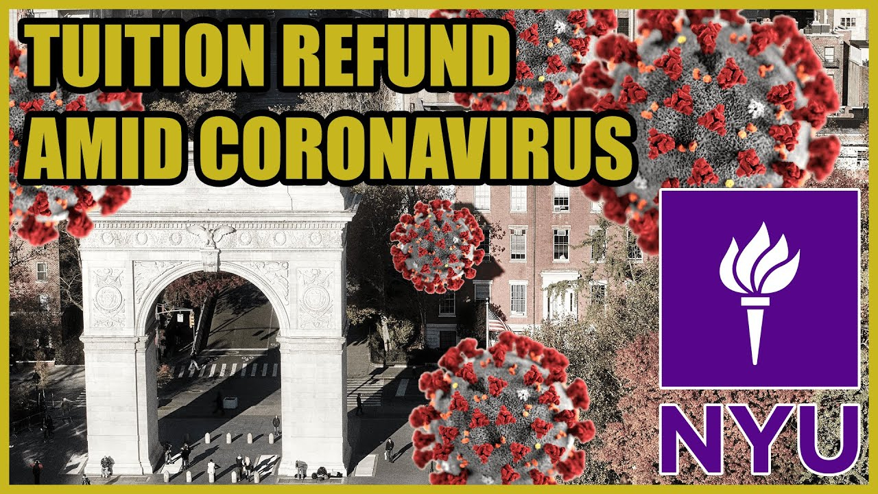 NYU Tisch Tuition Refund Amid Coronavirus YouTube